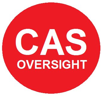 CAS oversight